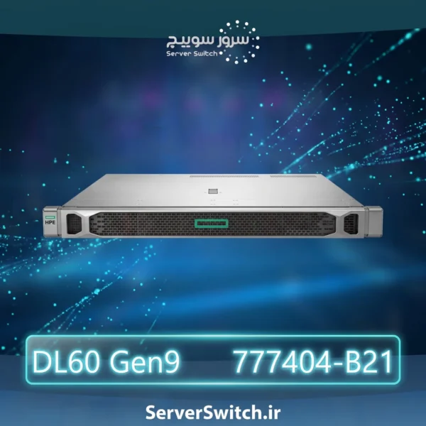 سرور اچ پی HPE ProLiant DL60 Gen9 Non-Hot Plug 4LFF CTO Server 777404-B21