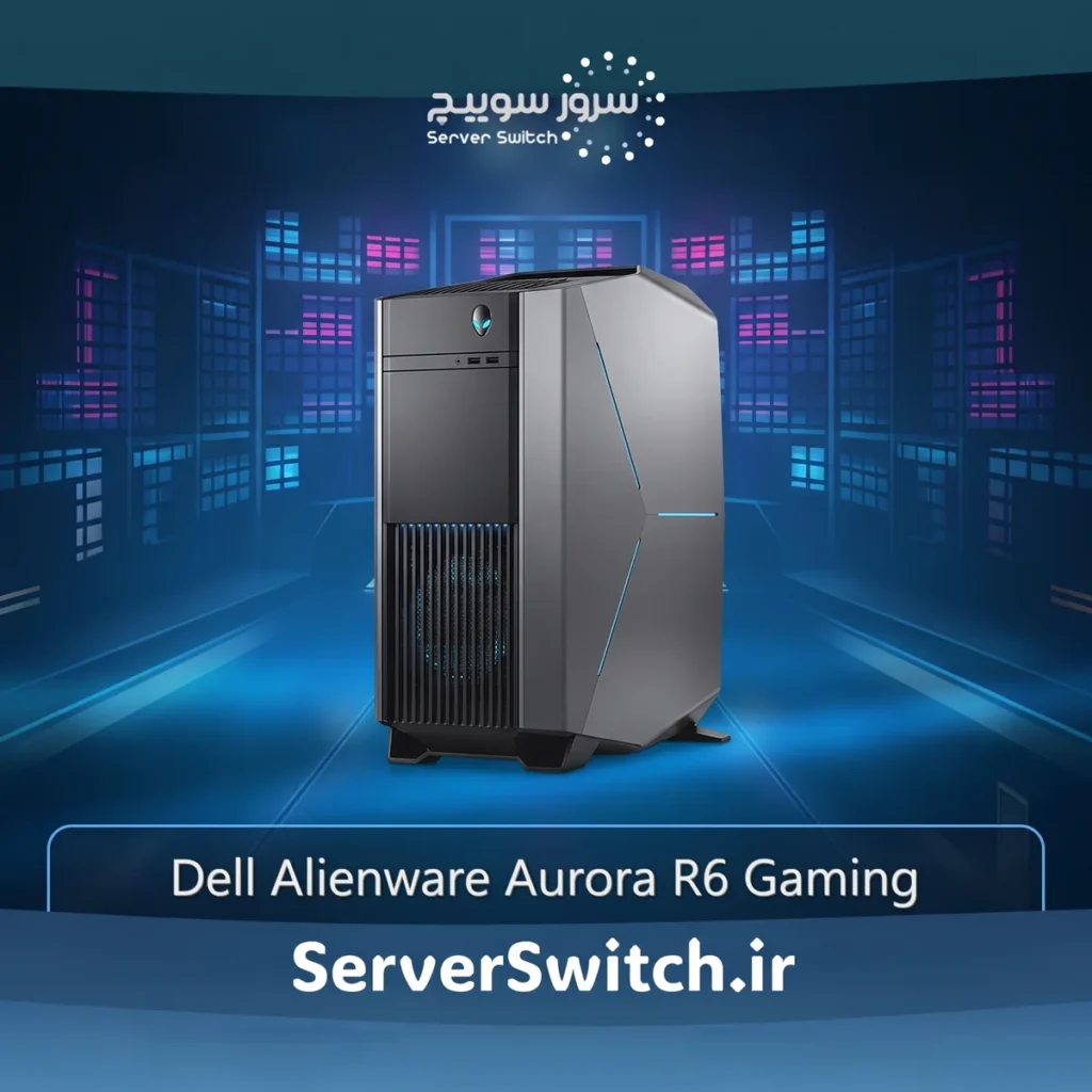 ورک استیشن گیمینگ و مهندسی رومیزی Dell Alienware Aurora R6