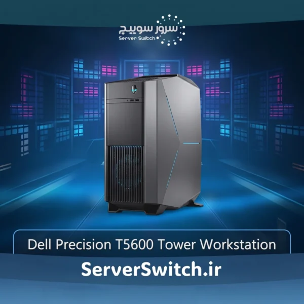 ورک استیشن دو پردازنده‌ای Dell Precision T5600 Workstation